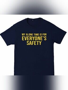Navy "My Alone Time Is For Everyone's Safety" Graphic Tee